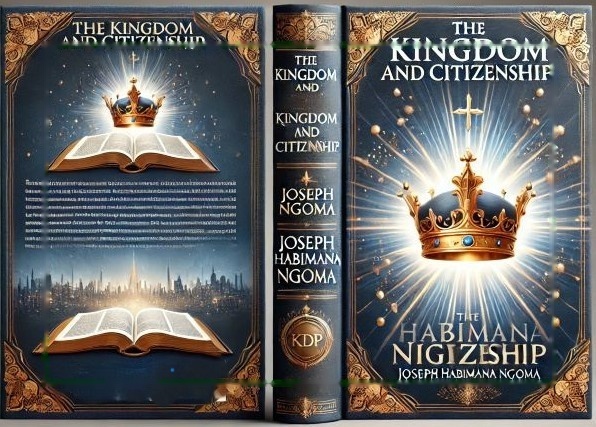 The Kingdom and Citizenship